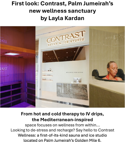 Premier aperçu : Contrast, le nouveau sanctuaire bien-être de Palm Jumeirah par Layla Kardan